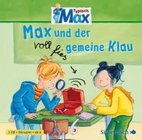 Tielmann |  Typisch Max 1: Max und der voll fies gemeine Klau | Sonstiges |  Sack Fachmedien