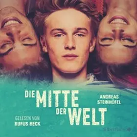 Steinhöfel |  Die Mitte der Welt | Sonstiges |  Sack Fachmedien