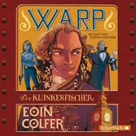 Colfer |  WARP - Der Klunkerfischer | Sonstiges |  Sack Fachmedien