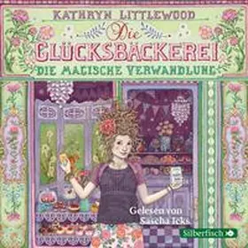 Littlewood |  Die Glücksbäckerei 4: Die magische Verwandlung | Sonstiges |  Sack Fachmedien