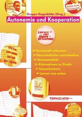 Gruppe Gegenbilder / Bergstedt / Neuhaus |  Autonomie und Kooperation | Buch |  Sack Fachmedien