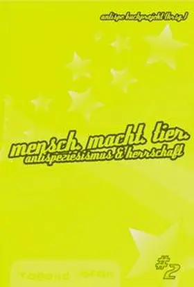 Stiftung FreiRäume / Beyer / Brunn |  Mensch - Macht - Tier | Buch |  Sack Fachmedien