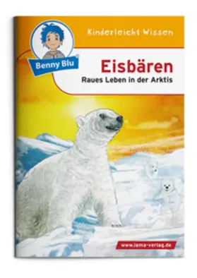 Herbst |  Benny Blu - Eisbären - Raues Leben in der Arktis | Buch |  Sack Fachmedien