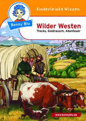 Kuffer |  Benny Blu - Wilder Westen | Buch |  Sack Fachmedien