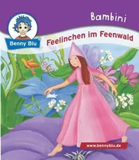 Christof |  Bambini Feelinchen im Feenwald | Buch |  Sack Fachmedien