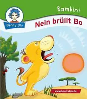 Wirth |  Bambini Nein brüllt Bo | Buch |  Sack Fachmedien