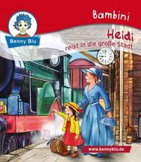  Bambini Heidi ... reist in die große Stadt | Buch |  Sack Fachmedien