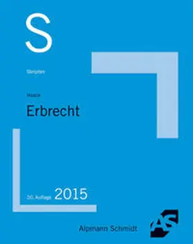 Haack | Skript Erbrecht | Buch | 978-3-86752-424-7 | sack.de