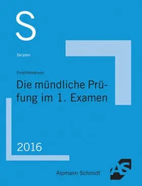 Forst / Hellebrand |  Skript Die mündliche Prüfung im 1. Examen | Buch |  Sack Fachmedien