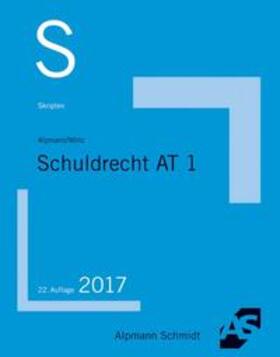 Alpmann / Wirtz / Langkamp | Skript Schuldrecht AT 1 | Buch | 978-3-86752-499-5 | sack.de