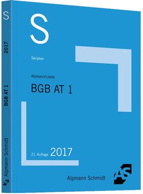 Alpmann / Lüdde |  Skript BGB AT 1 | Buch |  Sack Fachmedien