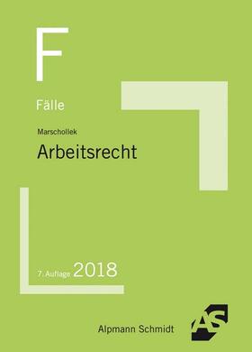 Marschollek | Fälle Arbeitsrecht | Buch | 978-3-86752-583-1 | sack.de