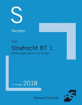 Krüger |  Skript Strafrecht BT 1 | Buch |  Sack Fachmedien
