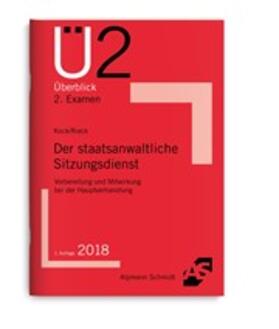 Kock / Rieck |  Der staatsanwaltliche Sitzungsdienst | Buch |  Sack Fachmedien