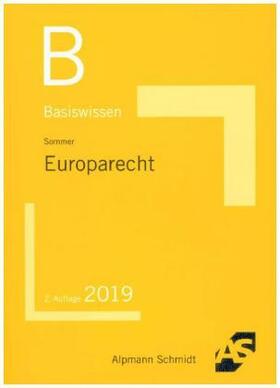 Sommer | Europarecht | Buch | 978-3-86752-630-2 | sack.de