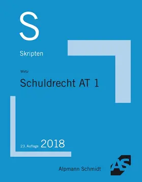 Wirtz / Langkamp | Skript Schuldrecht AT 1 | Buch | 978-3-86752-633-3 | sack.de