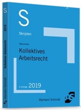 Marschollek | Skript Kollektives Arbeitsrecht | Buch | 978-3-86752-642-5 | sack.de