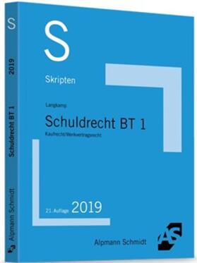 Langkamp (geb. Wirtz) | Skript Schuldrecht BT 1 | Buch | 978-3-86752-676-0 | www.sack.de