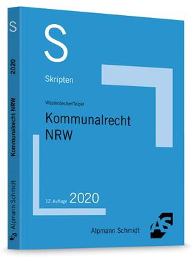 Wüstenbecker / Teipel | Kommunalrecht NRW | Buch | sack.de