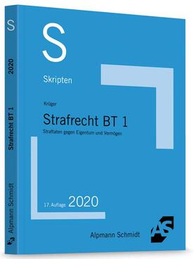 Krüger | Skript Strafrecht BT 1 | Buch | 978-3-86752-701-9 | sack.de