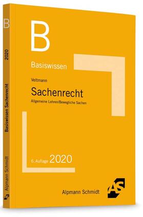 Veltmann | Basiswissen Sachenrecht | Buch | 978-3-86752-703-3 | sack.de