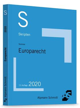 Sommer | Skript Europarecht | Buch | 978-3-86752-704-0 | sack.de