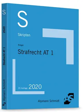 Krüger | Skript Strafrecht AT 1 | Buch | 978-3-86752-706-4 | sack.de