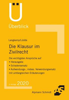 Langkamp / Lüdde | Langkamp, T: Klausur im Zivilrecht | Buch | 978-3-86752-739-2 | sack.de