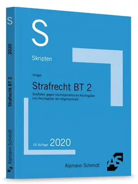 Krüger | Skript Strafrecht BT 2 | Buch | 978-3-86752-742-2 | sack.de
