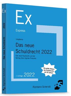 Langkamp | Langkamp, T: Das neue Schuldrecht 2022 | Buch | sack.de