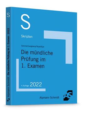 Sommer / Langkamp / Epe | Sommer, C: Skript Die mündliche Prüfung im 1. Examen | Buch | 978-3-86752-817-7 | sack.de