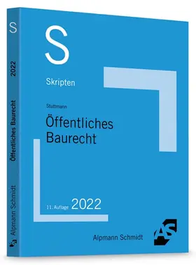 Stuttmann | Stuttmann, M: Skript Öffentliches Baurecht | Buch | 978-3-86752-826-9 | sack.de