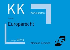 Sommer | Karteikarten Europarecht | Buch | 978-3-86752-835-1 | sack.de