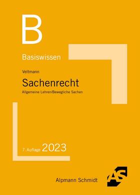Veltmann | Basiswissen Sachenrecht | Buch | 978-3-86752-857-3 | sack.de