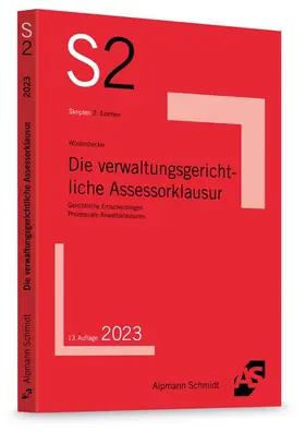 Wüstenbecker |  Die verwaltungsgerichtliche Assessorklausur | Buch |  Sack Fachmedien