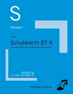 Haack | Haack, C: Skript Schuldrecht BT 4 | Buch | 978-3-86752-876-4 | sack.de