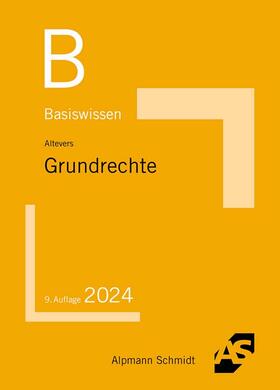 Altevers | Basiswissen Grundrechte | Buch | 978-3-86752-889-4 | sack.de