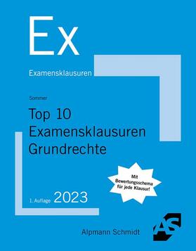 Sommer | Top 10 Examensklausuren Grundrechte | Buch | 978-3-86752-891-7 | sack.de