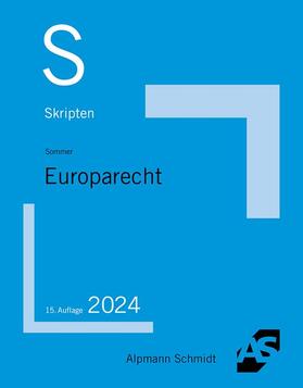Sommer | Skript Europarecht | Buch | 978-3-86752-897-9 | sack.de