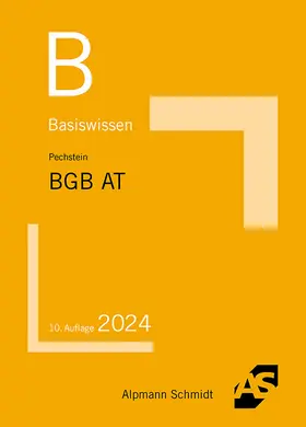 Pechstein |  Basiswissen BGB Allgemeiner Teil | Buch |  Sack Fachmedien