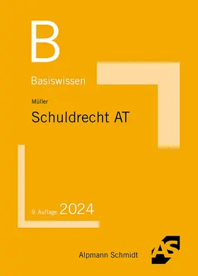 Müller |  Basiswissen Schuldrecht Allgemeiner Teil | Buch |  Sack Fachmedien