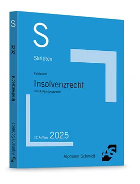 Fahlbusch | Skript Insolvenzrecht | Buch | 978-3-86752-913-6 | sack.de