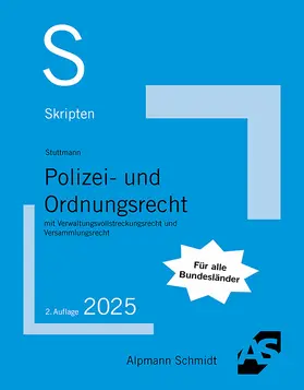 Stuttmann | Skript Polizei- und Ordnungsrecht | Buch | 978-3-86752-947-1 | sack.de