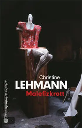 Lehmann | Malefizkrott | Buch | 978-3-86754-185-5 | sack.de
