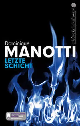 Manotti |  Letzte Schicht | Buch |  Sack Fachmedien