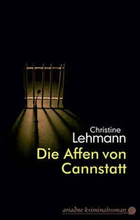 Lehmann |  Die Affen von Cannstatt | Buch |  Sack Fachmedien