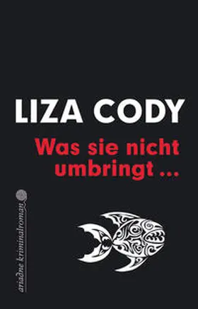 Cody |  Was sie nicht umbringt | Buch |  Sack Fachmedien