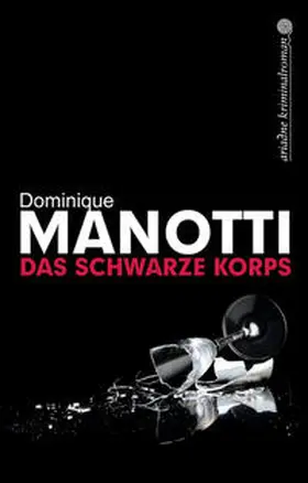 Manotti |  Das schwarze Korps | Buch |  Sack Fachmedien