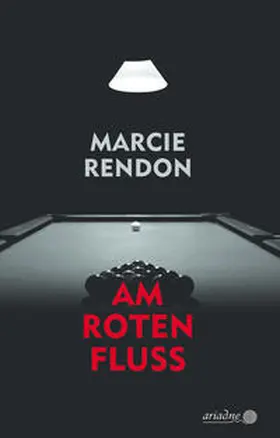 Rendon |  Am roten Fluss | Buch |  Sack Fachmedien