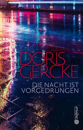 Gercke |  Die Nacht ist vorgedrungen | Buch |  Sack Fachmedien
